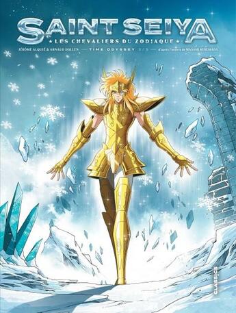 Couverture du livre « Saint Seiya - time odyssey Tome 3 » de Arnaud Dollen et Jerome Alquie aux éditions Kana