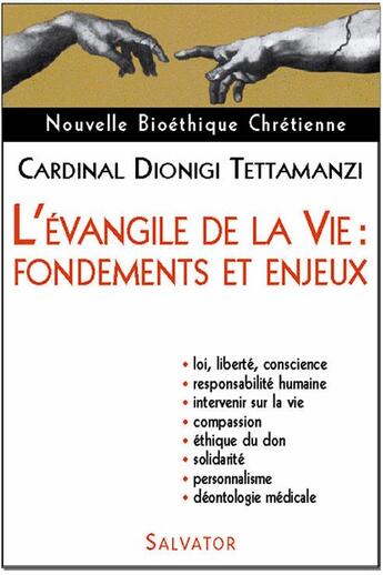 Couverture du livre « Nouvelle bioéthique chrétienne t.4 ; l'évangile de la vie : principes et enjeux » de Cardinal Dionigi Tet aux éditions Salvator