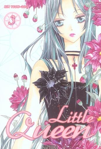 Couverture du livre « Little queen Tome 3 » de Yeon-Joo Kim aux éditions Saphira