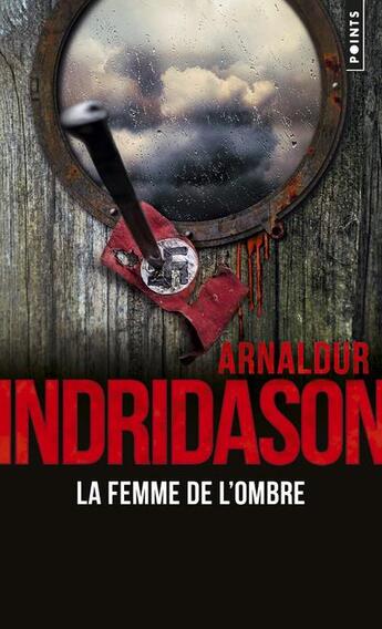 Couverture du livre « La femme de l'ombre » de Arnaldur Indridason aux éditions Points