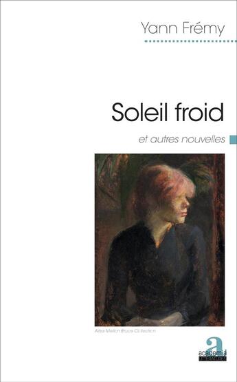 Couverture du livre « Soleil froid » de Yann Frémy aux éditions Academia