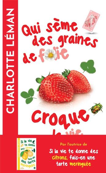 Couverture du livre « Qui sème des graines de folie croque la vie » de Charlotte Leman aux éditions Archipel