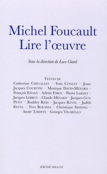 Couverture du livre « Michel Foucault ; lire l'oeuvre » de  aux éditions Millon