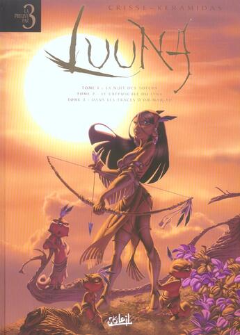 Couverture du livre « Luuna ; INTEGRALE T.1 A T.3 » de Didier Crisse et Nicolas Keramidas aux éditions Soleil