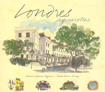 Couverture du livre « Londres ; aquarelles » de Byfield Graham et Marcus Binney aux éditions Pacifique