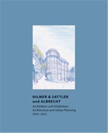 Couverture du livre « Hilmer & sattler und albrecht architecture and urban planning » de Stuler Ana aux éditions Prestel