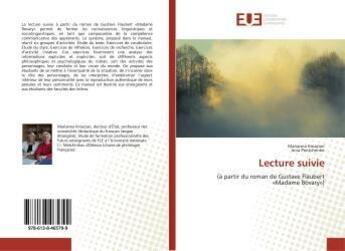 Couverture du livre « Lecture suivie : (à partir du roman de Gustave Flaubert «Madame Bovary») » de Marianna Kniazian aux éditions Editions Universitaires Europeennes