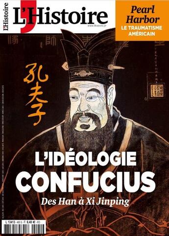 Couverture du livre « L'histoire n 490 : l'ideologie confucius : des han a xi jinping - decembre 2021 » de  aux éditions L'histoire