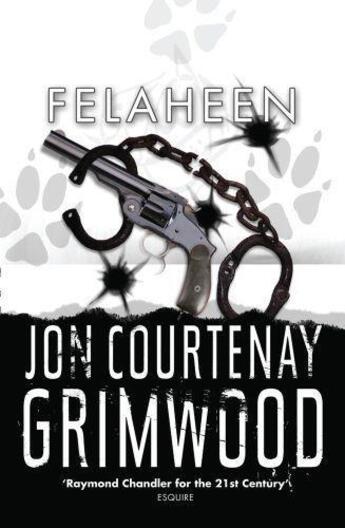 Couverture du livre « Felaheen » de Jon-Courtenay Grimwood aux éditions Orion Digital