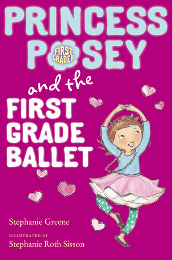 Couverture du livre « Princess Posey and the First Grade Ballet » de Greene Stephanie aux éditions Penguin Group Us