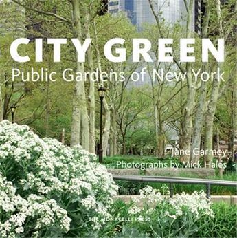 Couverture du livre « City green - public gardens of new york » de  aux éditions Random House Us