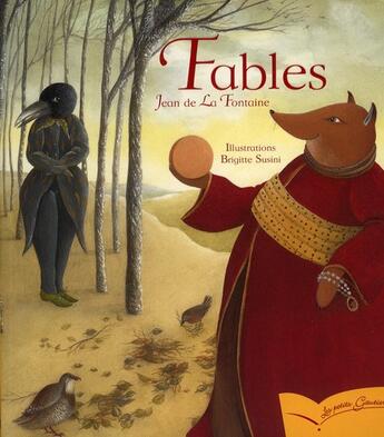 Couverture du livre « Fables » de Brigitte Susini et Jean De La Fontaine aux éditions Gautier Languereau