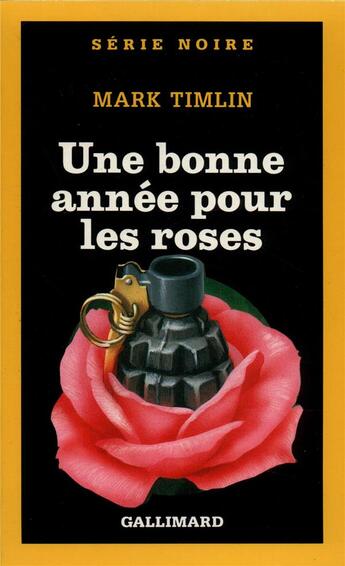 Couverture du livre « Une bonne année pour les roses » de Mark Timlin aux éditions Gallimard