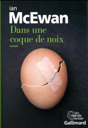 Couverture du livre « Dans une coque de noix » de Ian Mcewan aux éditions Gallimard