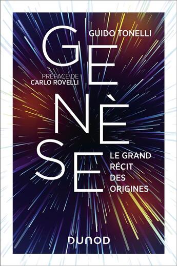 Couverture du livre « Genèse : le grand récit des origines » de Guido Tonelli aux éditions Dunod
