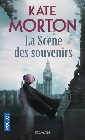 Couverture du livre « La Scène des souvenirs » de Kate Morton aux éditions Pocket