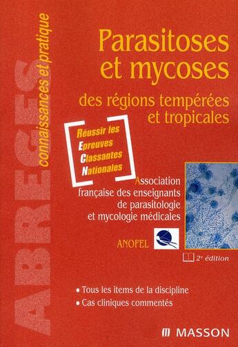 Couverture du livre « Parasitoses et mycoses des zones tempérées et tropicales (2e édition) » de Anofel aux éditions Elsevier-masson