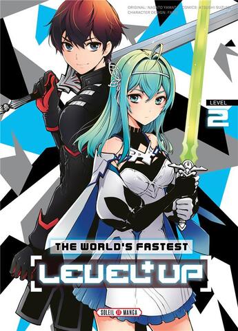 Couverture du livre « The world's fastest level up Tome 2 » de Atsushi Suzumi et Nagato Yamata aux éditions Soleil