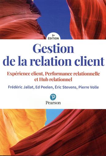 Couverture du livre « Gestion de la relation client 5e edition » de Volle/Jallat aux éditions Pearson