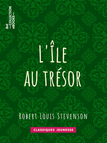 Couverture du livre « L'Île au trésor » de Robert Louis Stevenson et Philippe Daryl aux éditions Epagine