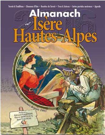 Couverture du livre « Almanach isere-hautes alpes 2016 » de Gerard Bardon / Herv aux éditions Communication Presse Edition