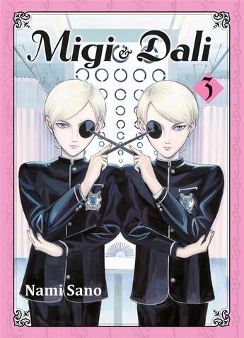 Couverture du livre « Migi et Dali Tome 3 » de Nami Sano aux éditions Komikku
