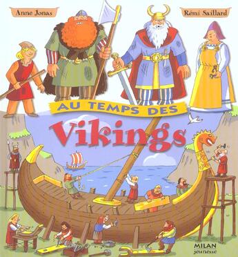 Couverture du livre « Au temps des vikings » de Ann Jonas aux éditions Milan