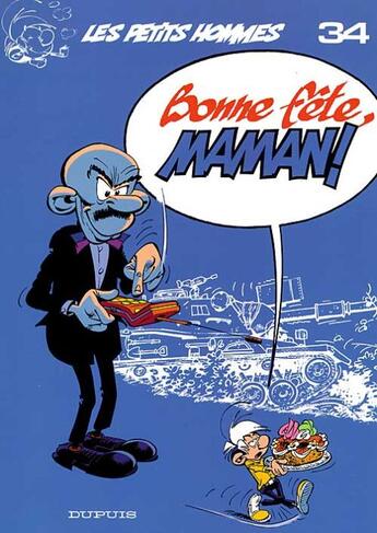 Couverture du livre « Les Petits Hommes Tome 34 : bonne fête, maman ! » de Pierre Seron aux éditions Dupuis