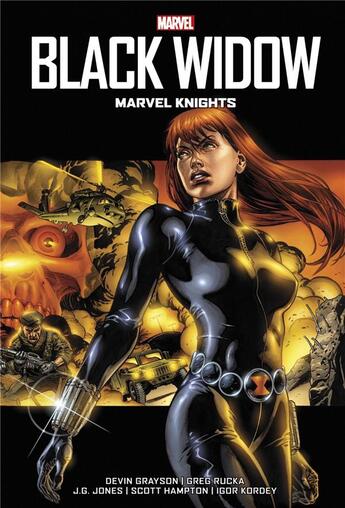 Couverture du livre « Black Widow : marvel knights » de Greg Rucka et Scott Hampton et Igor Kordey et David Grayson et J.G. Jones aux éditions Panini