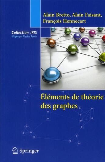 Couverture du livre « IRIS ; eléments de théorie des graphes » de  aux éditions Springer