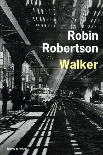 Couverture du livre « Walker » de Robin Robertson aux éditions Editions De L'olivier