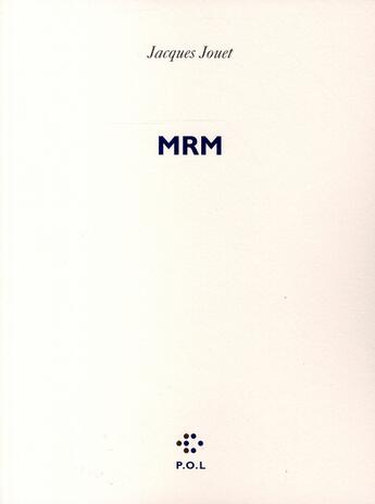 Couverture du livre « Mrm » de Jacques Jouet aux éditions P.o.l