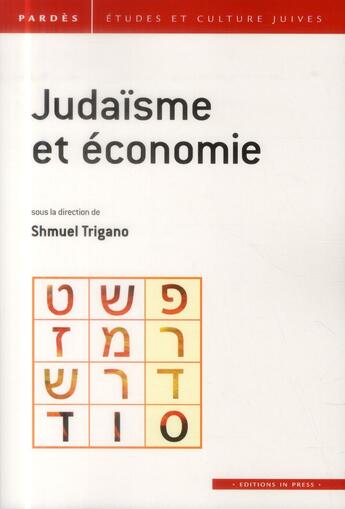 Couverture du livre « Judaïsme et économie » de Shmuel Trigano aux éditions In Press