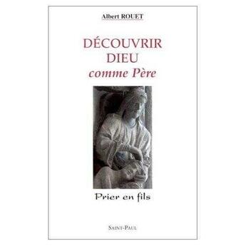 Couverture du livre « Découvrir Dieu comme Père » de  aux éditions Saint Paul Editions