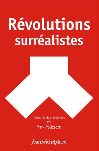 Couverture du livre « Révolutions surréalistes » de Mark Polizzotti aux éditions Nouvelles Editions Place