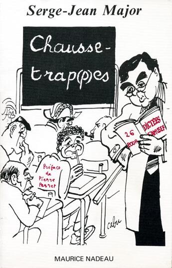 Couverture du livre « Chausse-trappes » de Serge-Jean Major aux éditions Maurice Nadeau