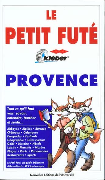 Couverture du livre « Provence, le petit fute (edition 3) » de Collectif Petit Fute aux éditions Le Petit Fute