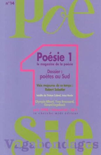 Couverture du livre « Revue poesie vagabondages - numero 14 poetes au sud » de Jean Orizet aux éditions Cherche Midi