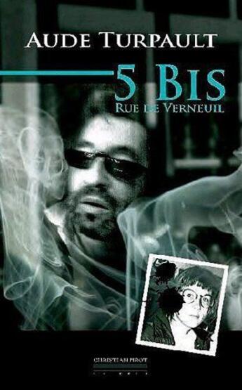 Couverture du livre « 5 bis, rue de Verneuil » de Aude Turpault aux éditions La Simarre