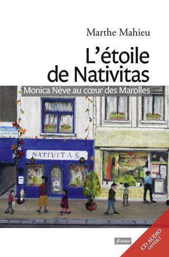 Couverture du livre « L'étoile de Nativitas » de Marthe Mahieu aux éditions Fidelite