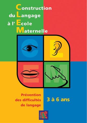 Couverture du livre « Construction du langage à l'école maternelle » de Monique Conscience aux éditions Acces