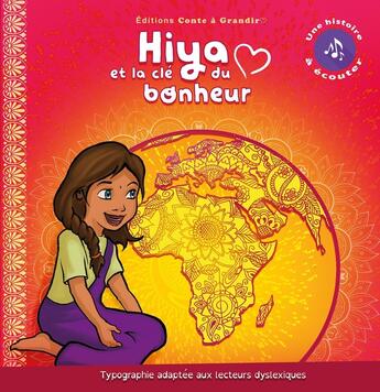 Couverture du livre « Hiya et la clé du bonheur » de Christelle Holleville aux éditions Conte A Grandir