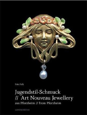 Couverture du livre « Art nouveau jewellery from pforzheim » de Falk Fritz aux éditions Arnoldsche
