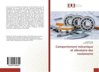 Couverture du livre « Comportement mecanique et vibratoire des roulements » de El Had Khalid aux éditions Editions Universitaires Europeennes