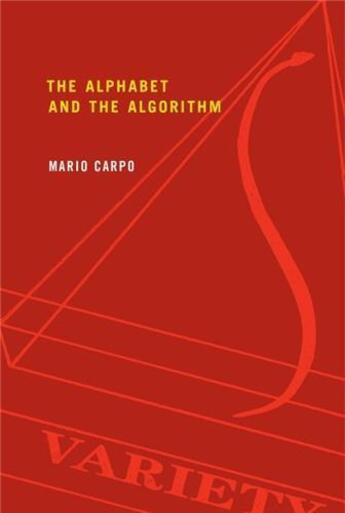 Couverture du livre « The alphabet and the algorithm » de  aux éditions Mit Press