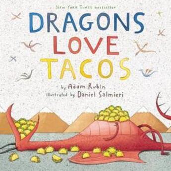 Couverture du livre « DRAGON LOVE TACOS » de Adam Rubin aux éditions Dial Books