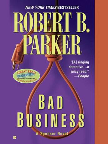 Couverture du livre « Bad Business » de Robert B. Parker aux éditions Penguin Group Us