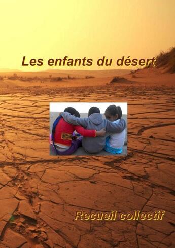 Couverture du livre « Les enfants du désert » de  aux éditions Lulu