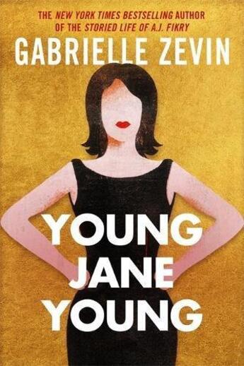 Couverture du livre « YOUNG JANE YOUNG » de Gabrielle Zevin aux éditions Little Brown Uk