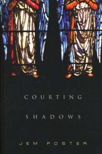 Couverture du livre « Courting Shadows » de Jem Poster aux éditions Overlook